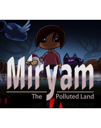 Miryam: The Polluted Land PC Steam CD Key
