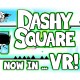 Dashy Square VR Steam CD Key