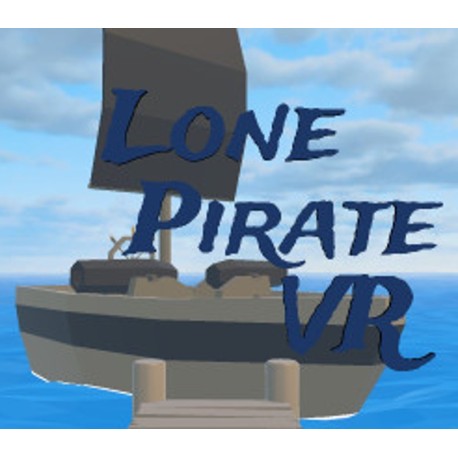 Lone Pirate VR Steam CD Key