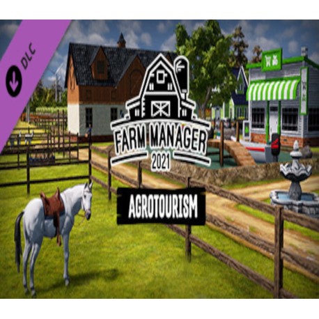 Farm Manager 2021 - Agrotourism DLC Steam CD Key