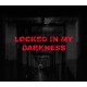 Locked in my Darkness PC Steam CD Key