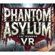 Phantom Asylum VR PC Steam CD Key
