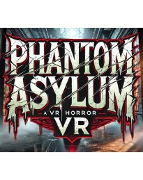 Phantom Asylum VR PC Steam CD Key
