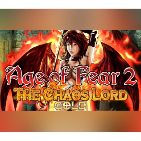 Age of Fear 2: The Chaos Lord GOLD PC Steam CD Key