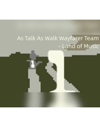 As Talk As Walk Wayfarer Team - Land of Music PC Steam CD Key