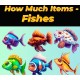How Much Items - Fishes PC Steam CD Key