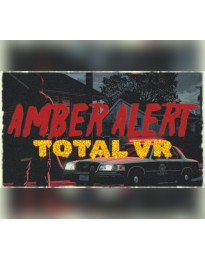 Amber Alert TOTAL VR PC Steam CD Key