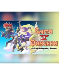 Smith & Dungeon: Crafting the Legendary Weapons PC Steam CD Key