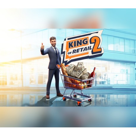 King of Retail 2 PC Steam Account