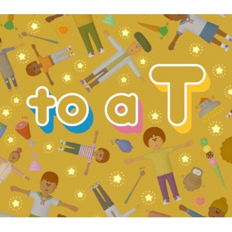 to a T PC PC Steam CD Key