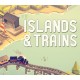 Islands & Trains PC Steam CD Key