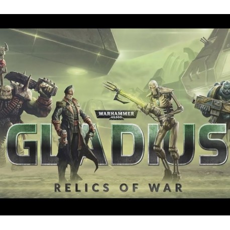 Warhammer 40,000: Gladius - Relics of War PC GOG CD Key