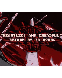 Heartless & Dreadful : Return by 72 Hours PC Steam CD Key