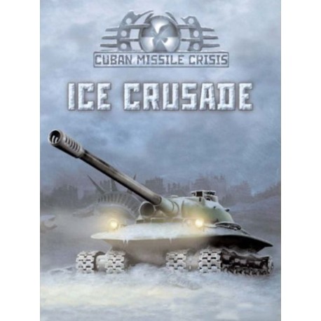Cuban Missile Crisis: Ice Crusade Steam CD Key