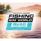 Fishing Sim World - Quad Lake Pass DLC Steam CD Key