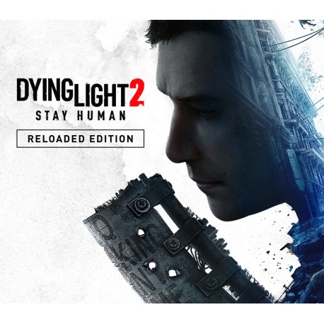Dying Light 2: Stay Human Reloaded Edition TR XBOX One / Xbox Series X|S CD Key