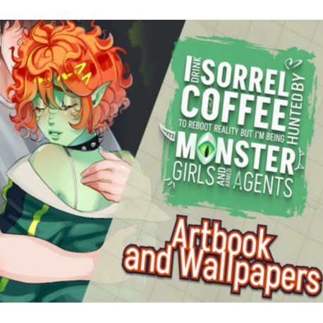 I drink Sorrel Coffee to reboot reality, but I'm being hunted by Monster Girls and armed agents - Artbook and Wallpapers DLC PC