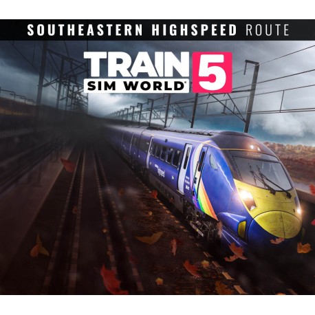 Train Sim World 5: Southeastern Highspeed: London St Pancras - Ashford Intl & Faversham Route Add-On DLC PC Steam CD Key