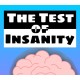 The Test of Insanity PC Steam CD Key