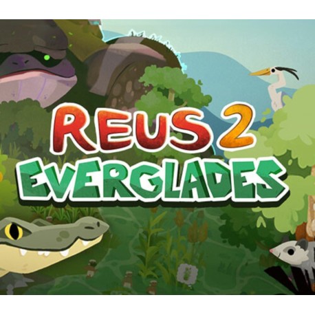 Reus 2 - Everglades DLC PC Steam CD Key