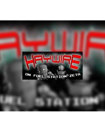 Haywire on Fuel Station Zeta Steam CD Key