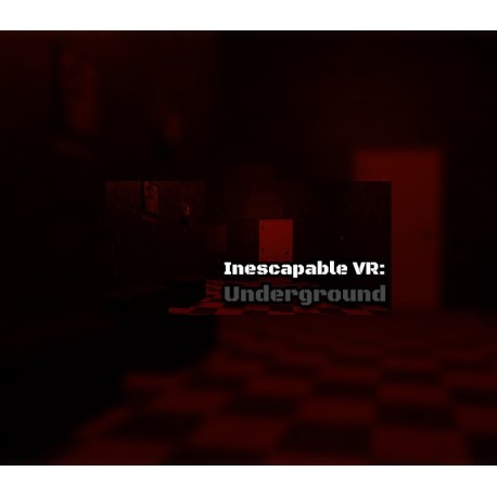Inescapable VR: Underground Steam CD Key