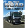 On The Road: Truck Simulator Steam CD Key
