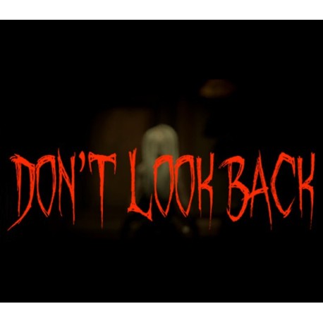 Don't Look Back Steam CD Key
