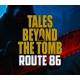 Tales Beyond The Tomb - Route 86 PC Steam CD Key