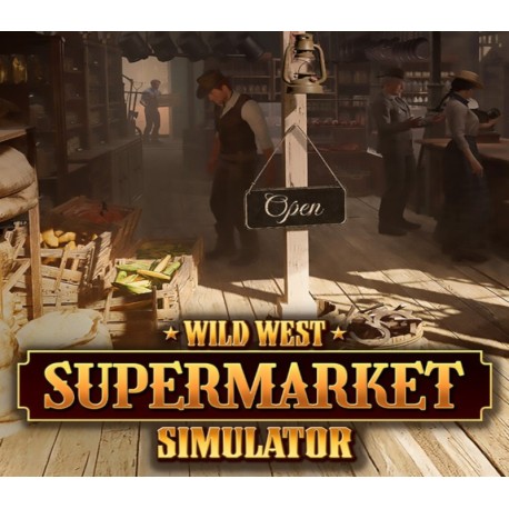 Wild West Supermarket Simulator PC Steam CD Key