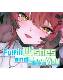Fulfill Wishes and Save You PC Steam CD Key