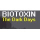 Biotoxin: The Dark Days Steam CD Key