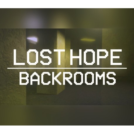Lost Hope: Backrooms Steam CD Key
