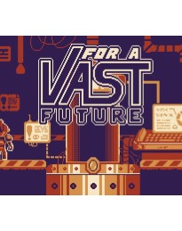For a Vast Future Steam CD Key