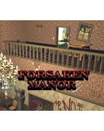 Forsaken Manor PC Steam CD Key