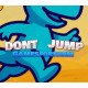 Dont Jump: Gamesforfarm PC Steam CD Key
