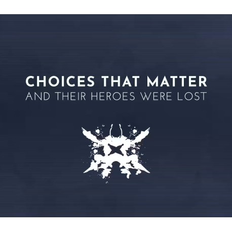 Choices That Matter: And Their Heroes Were Lost PC Steam CD Key