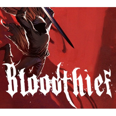 Bloodthief PC Steam CD Key