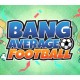 Bang Average Football PC Steam CD Key