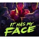 It Has My Face PC Steam CD Key