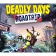Deadly Days: Roadtrip PC Steam Account