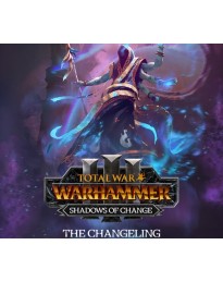 Total War: WARHAMMER III - The Changeling - Shadows of Change DLC EU PC Steam CD Key
