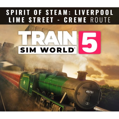 Train Sim World 5: Spirit of Steam: Liverpool Lime Street - Crewe DLC EU XBOX One / Xbox Series X|S CD Key