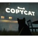 Copycat PC Steam CD Key (valid until October 2026)