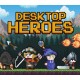 Desktop Heroes PC Steam CD Key