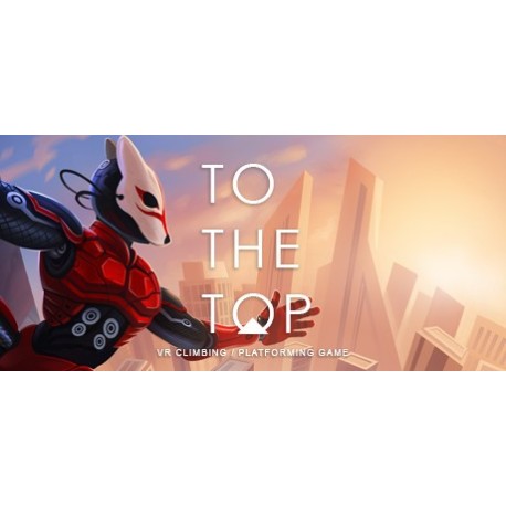 TO THE TOP Steam CD Key