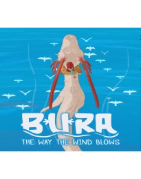 Bura: The Way the Wind Blows PC Steam CD Key