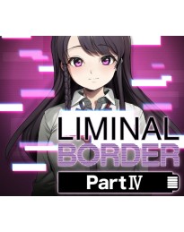 Liminal Border Part IV PC Steam CD Key