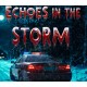 Echoes in the Storm PC Steam CD Key