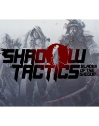Shadow Tactics: Blades of the Shogun AR XBOX One CD Key